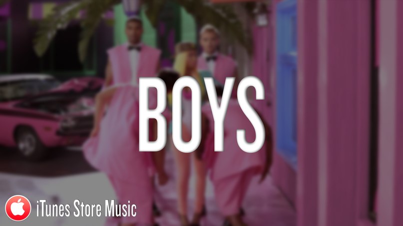 The Boys (feat. Cassie) - Nicki Minaj